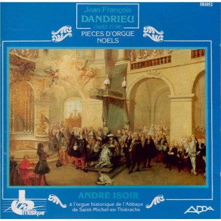 Pièces pour orgue et Noëls (Coproduction de France-Musique)..